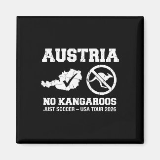 Österreich Keine Kängurus Nur Fußball 2026 Fan Jer Magnet