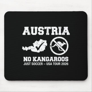 Österreich Keine Kängurus Nur Fußball 2026 Fan Tri Mousepad