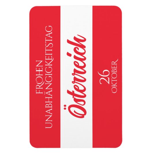 Österreich Unabhängigkeitstag Österreichische Nati Magnet (Vertikal)