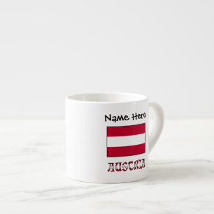 Österreich und österreichische Flagge mit Ihrem Na Espressotasse