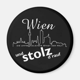 Österreich Wien die unfreundlichste Stadt der Welt Magnet
