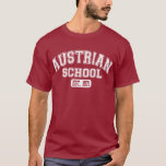 Österreichische Schule Est. 1871 T-Shirt<br><div class="desc">Im Jahre 1871 Karl Menger veröffentlichte die Prinzipien von Wirtschaft und pflanzte die Samen für,  was die österreichische Schule genannt würde.  Zeigen Sie Ihre Unterstützung für Freimärkte,  begrenzte Regierung und solides Geld.  Zeigen Sie Ihren österreichischen Schulgeist.</div>