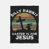 Ostersonntag Dummer Hase Ostern ist für Jesus Chri Fleecedecke (Vorderseite)
