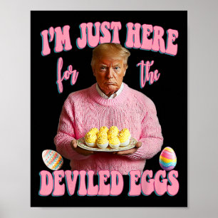 Ostersonntag Lustiger Trump Ich bin nur hier für d Poster
