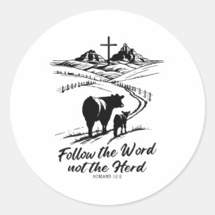 Ostert-Shirt Folge dem Wort, nicht der Herde Römer Runder Aufkleber