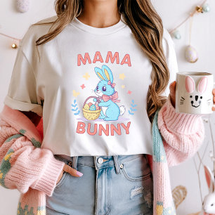 OsterT-Shirt für die Mama; Mama Bunny Oster T - Sh T-Shirt