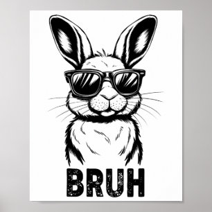 Ostertag Bruh Bunny mit Sungles Men Jungs Kinder E Poster