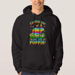 Ostertag und noch Poppin Bunny Pop Es Frohe Ost Hoodie