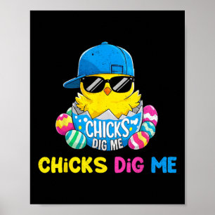 Ostertages-Chicks Dig Me Cool Hatchick Poster