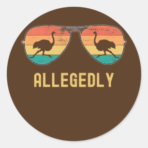 Ostrich angeblich Ostrich Funny Bird Retro Runder Aufkleber