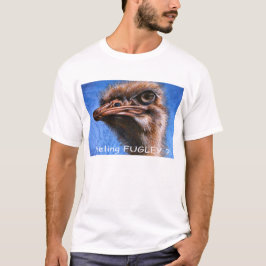 Ostrich-Gefühl Fugley T - Shirt