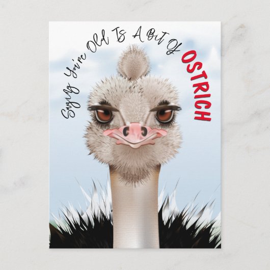 Ostrich Pun Funny Birthday Postkarte (Vorderseite)