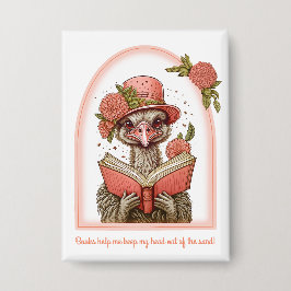 Ostrich Reading a Book Head Out of the Sand Button