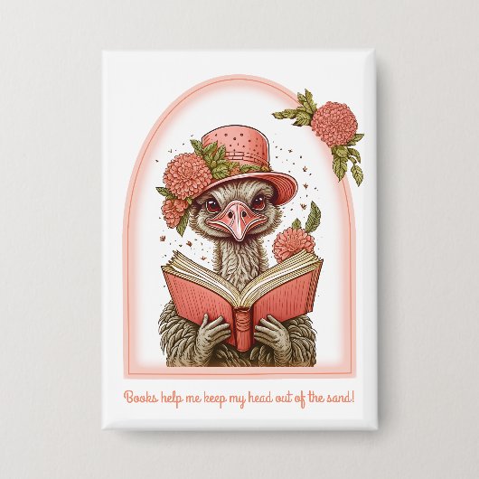 Ostrich Reading a Book Head Out of the Sand Button (Vorderseite)