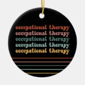 OT Berufliche Therapie Retro OT School Student Keramik Ornament (Vorne)