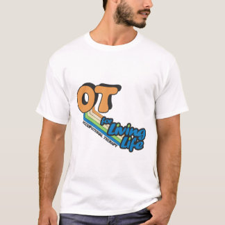 OT für lebendes Leben T-Shirt
