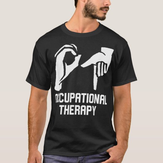 OT-Geschenk für Arbeitstherapeuten T-Shirt (Vorderseite)