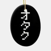 OTAKU 8 Bit Pixel Japanisch Katakana Vertikal Keramikornament (Hinten)
