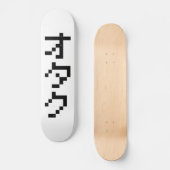 OTAKU 8 Bit Pixel Japanisch Katakana Vertikal Skateboard (Vorderseite)