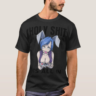 Otaku Ahegao Poker Ecchi Etchi Hentai Lewd Senpai T-Shirt
