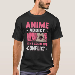 Otaku Anime Lover Anime Addict mit einem sozialen  T-Shirt