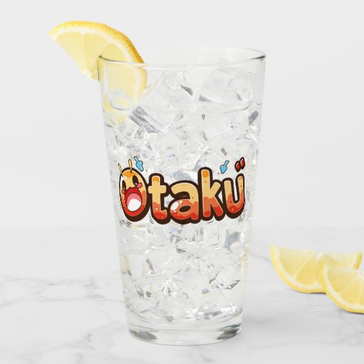 Otaku Funny Text Glas (Vorderseite Ice)