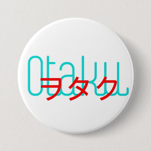 Otaku Knopf 3in Button (Vorderseite)