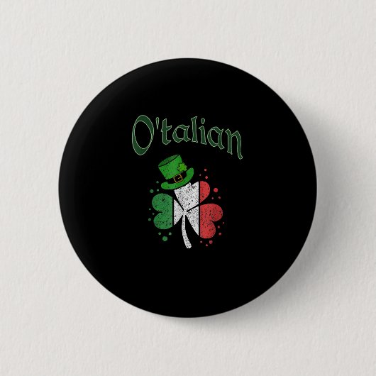 O'talian Irish St. Patrick's Day Kleeblatt Italien Button (Vorderseite)