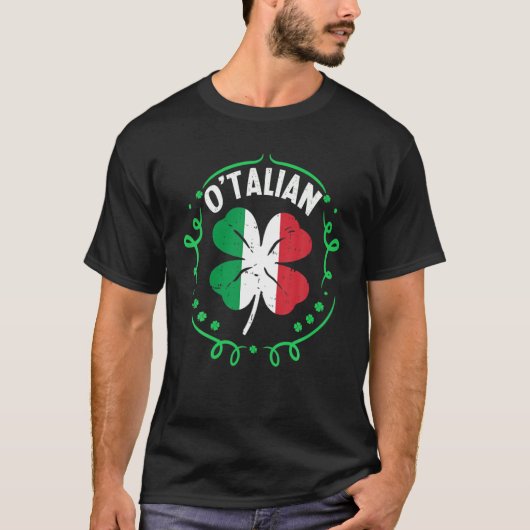 O'talian Italian St Patrick's Day Italia Flag Sham T-Shirt (Vorderseite)