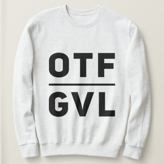 OTF GVL SWEATSHIRT (Design vorne)