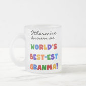 Otherwise Known as Best-est Granma Gifts Mattglastasse (Links)