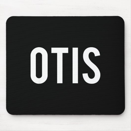 Otis - Cool New Funny Name Fan Gift Tee  Mousepad (Vorne)