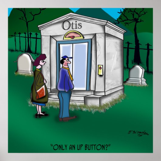 Otis Elevator Mausoleum hat nur einen Up Button Poster (Vorne)