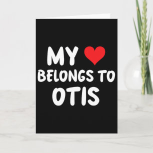 Otis - Mein Herz gehört Otis - Liebe Karte