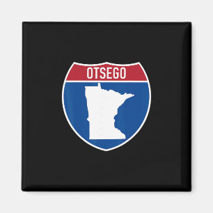 Otsego Minnesota Karte Autobahn Interstate Schild  Magnet