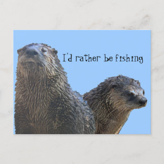 Otter 2, ich möchte lieber angeln postkarte