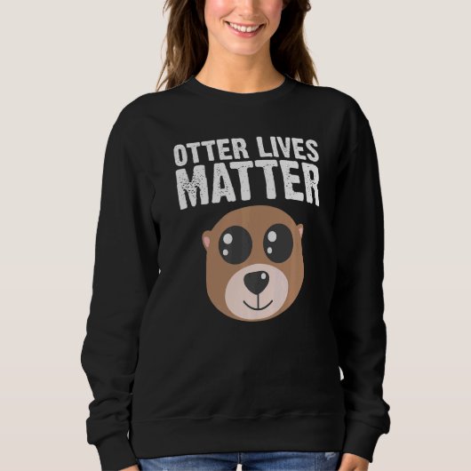 Otter Animal For Men Women Sea Otter Mammals Sweatshirt (Vorderseite)