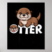 Otter Chaos Funny Animal Lover Cute Pun Sayings Qu Poster (Vorne)