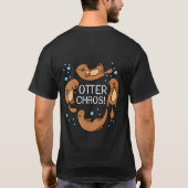 Otter Chaos Geschenk für Kinder Niedlich Schlafen T-Shirt (Rückseite)