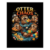 Otter Chaos Poster (Vorderseite)