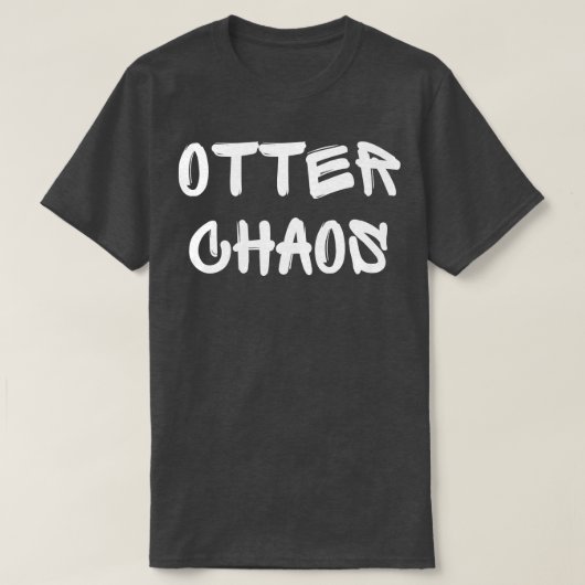 Otter Chaos T-Shirt (Design vorne)