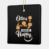 Otter Gift | Andere machen mich glücklich Keramikornament (Links)