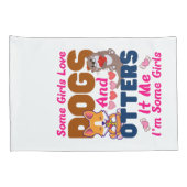 Otter Hund einige Mädchen Liebe Hunde und Kissenbezug (Rückseite-Rechts)