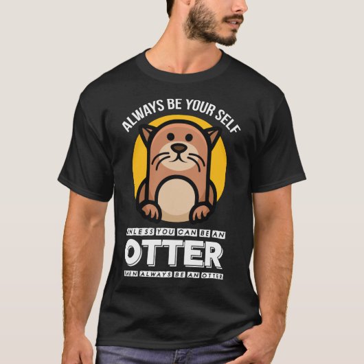 Otter Icon lustiges Meotter Sprichwort T-Shirt (Vorderseite)