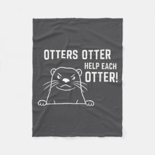 Otter Otter Helfen Einander Lustiger Otter Spruch  Fleecedecke