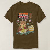 Otter ramen bitte lustige pun udon japanische anim T-Shirt (Design vorne)
