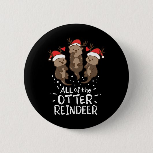 Otter Rentier Hirsch Weihnachtsgeschenk Geschenk G Button (Vorderseite)