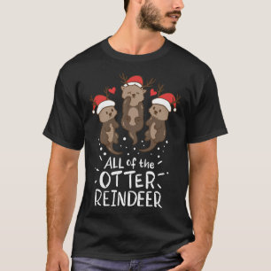 Otter Rentier Hirsch Weihnachtsgeschenk Geschenk G T-Shirt