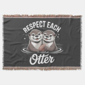 Otter Respect Each Other Funny  Decke (Vorderseite)