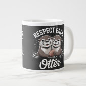 Otter Respect Each Other Funny Jumbo-Tasse (Vorderseite Rechts)